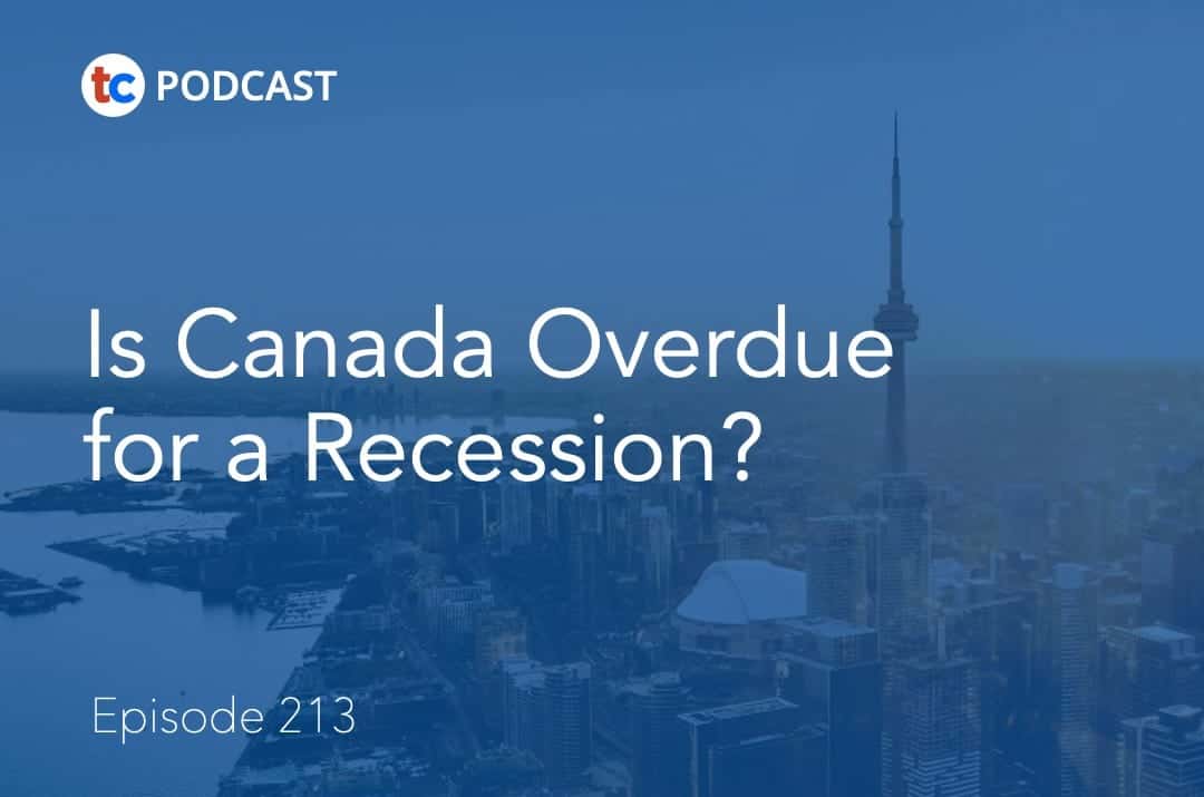 is canada overdue for a recession? podcast