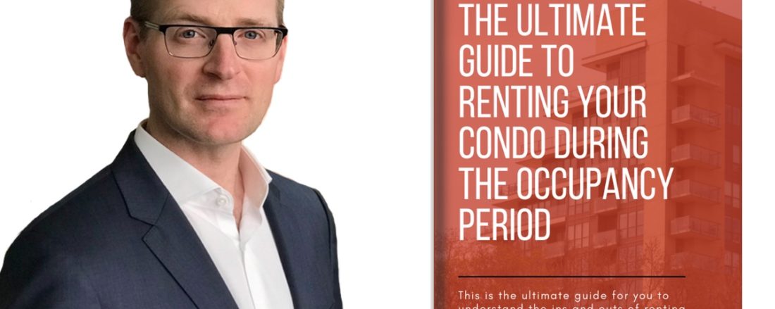 Renting Out Your Condo During the Occupancy Period Cover True Condos